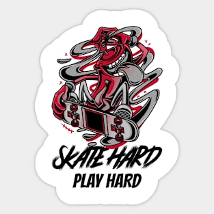 Skate hard, play hard skating Sticker